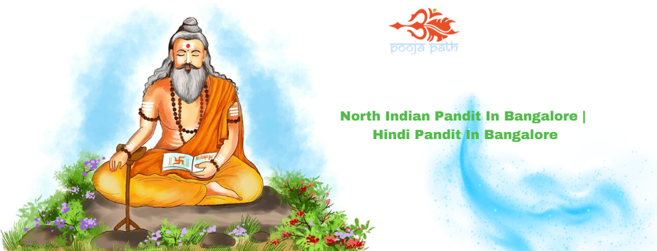 North Indian Pandit In Bangalore