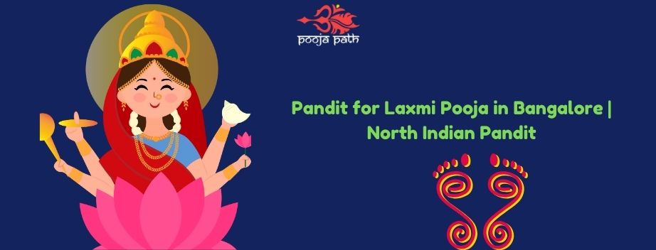 Pandit for Laxmi Pooja in Bangalore